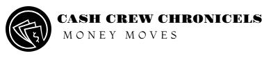 Cash Crew Chronicels